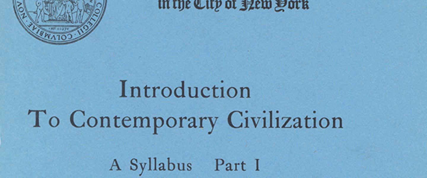 The first syllabus from Contemporary Civilization
